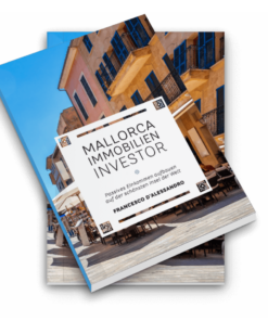 Mallorca Immobilien Investor E - Book von Francesco D’Alessandro Erfahrungen