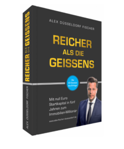 Reicher als die Geissens Buch von Alex Fischer Düsseldorf Erfahrungen
